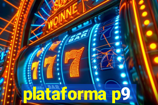 plataforma p9